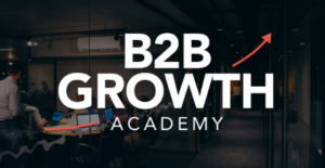 B2B Growth Academy
