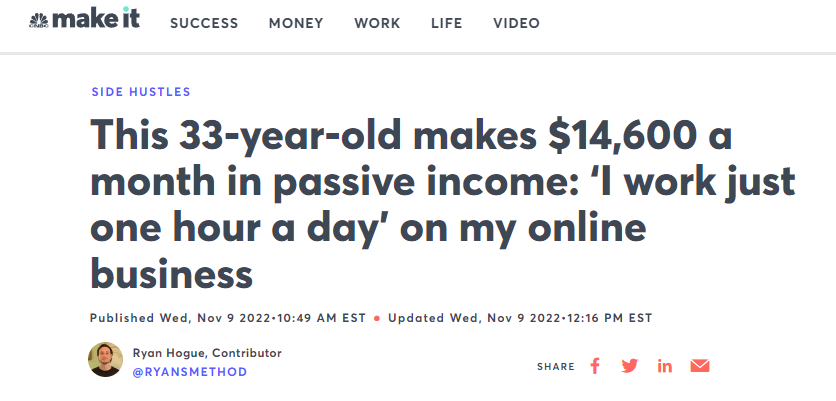 CNBC Make It article title explaining how a 33-year-old’s side hustle makes over $14,000 a month 