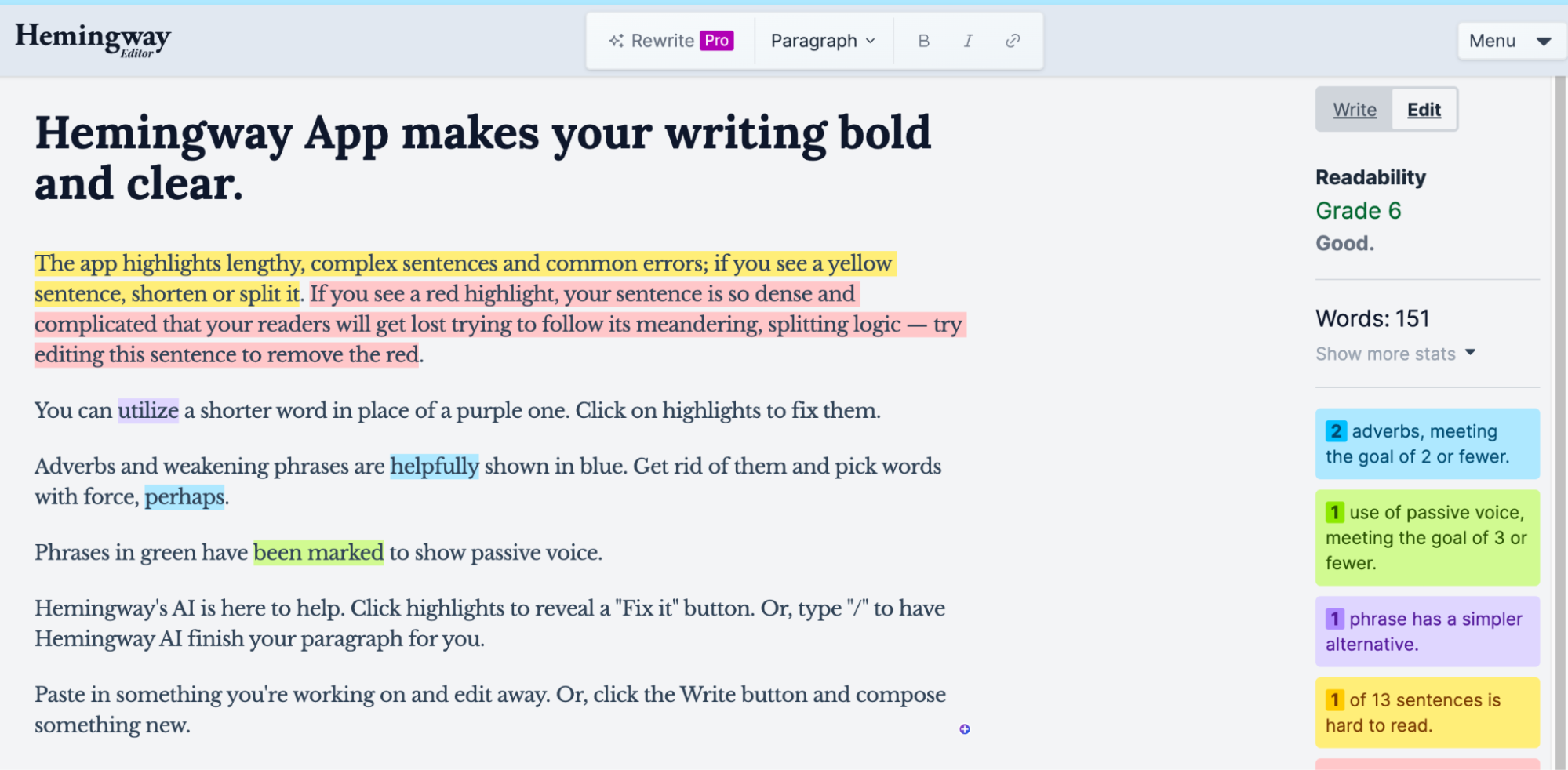 Apps like Hemingway can be used to hone your writing skills