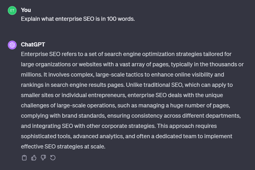 Feeding ChatGPT a prompt asking it to explain Enterprise SEO in 100 words