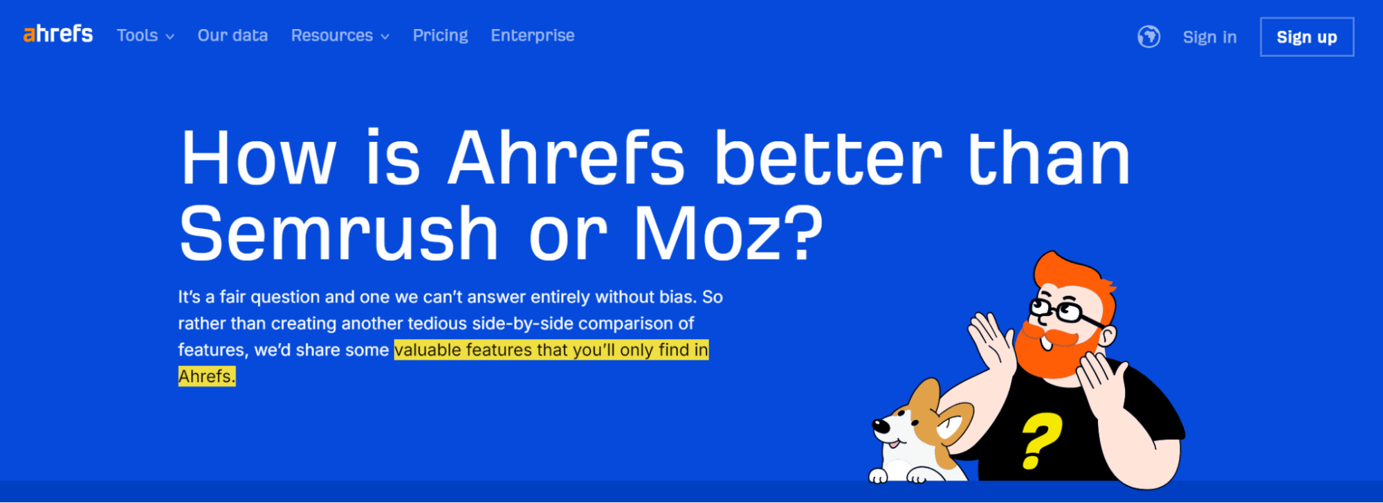 Ahrefs opts for a single comparison page that pits it against top SEO competitors Semrush and Moz