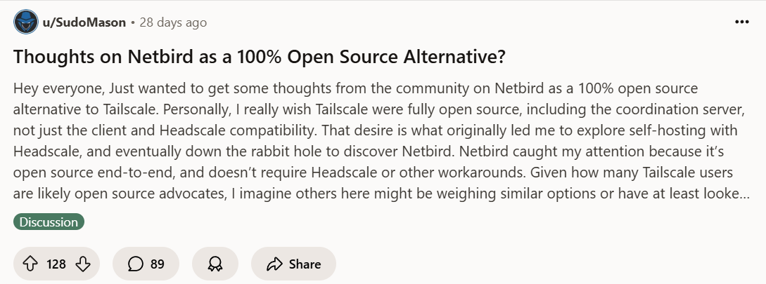 Reddit post about Netbird as a 100% open source alternative to Tailscale