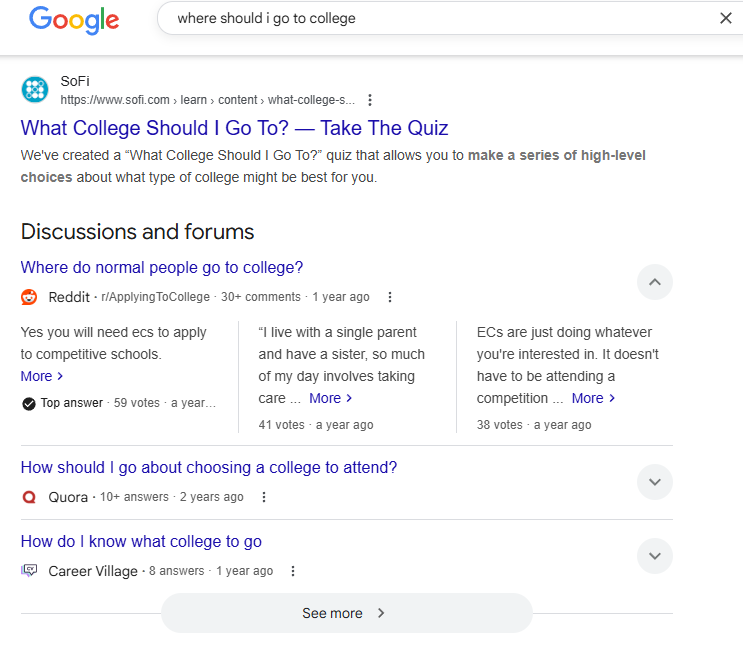 "where should i go to college" SERP features multiple forum discussions including Reddit and Quora.
