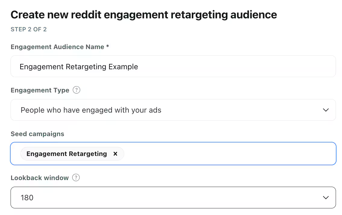 Reddit Ads Manager allows for the creation of custom audiences based on engagement type, seed campaigns, and lookback window