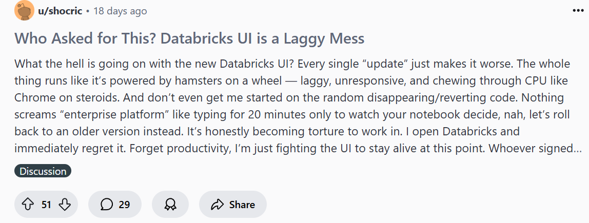 A Databricks user posts "Who Asked for This? Databricks UI is a Laggy Mess" in response to a series of recent updates to the product