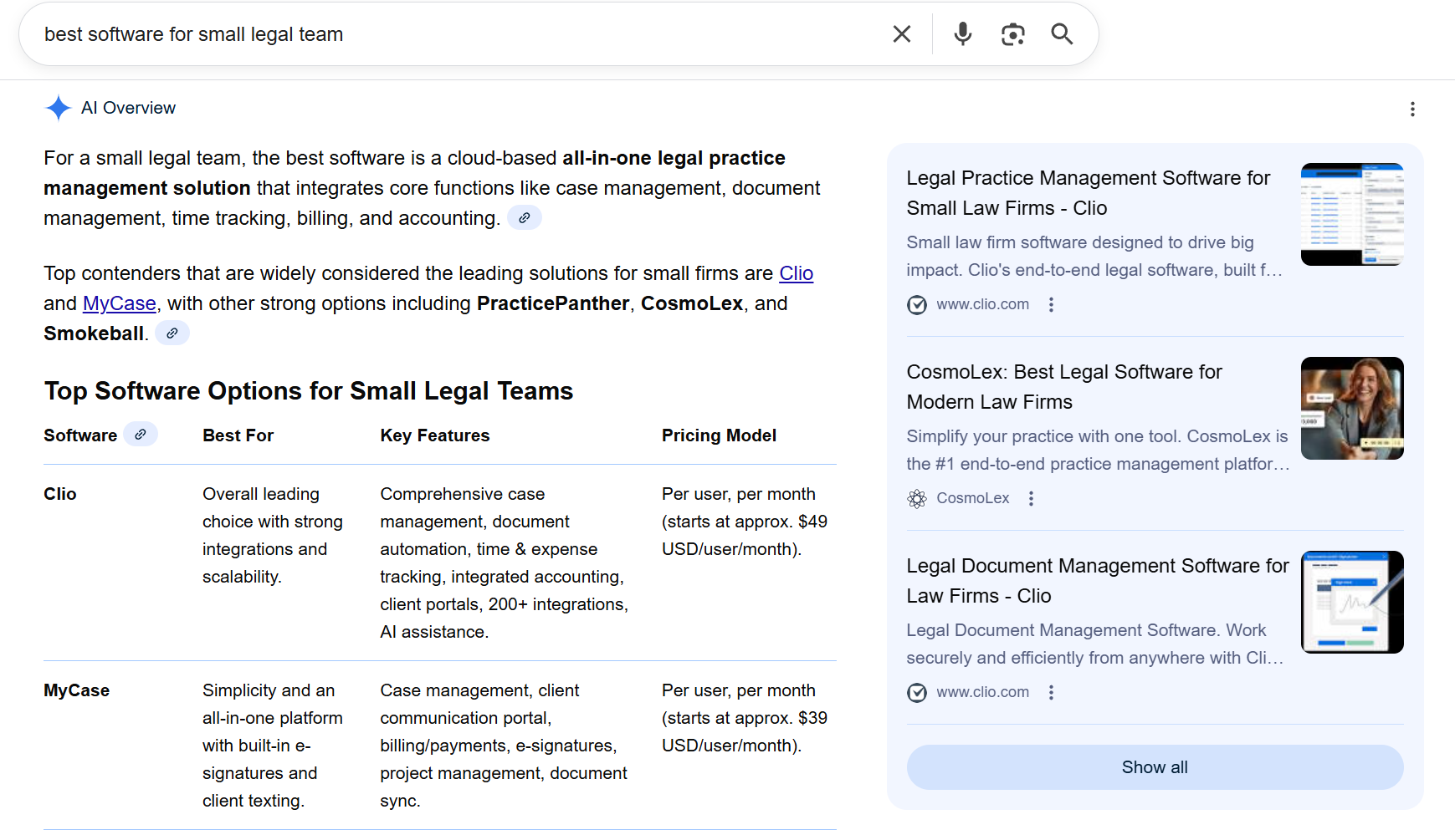 The Google AI Overview for "best software for small legal team" triggers a short summary of the product category and leading brands, a table comparing multiple solutions across features and pricing, and includes a list of URLs that contributed to the AI Overview.
