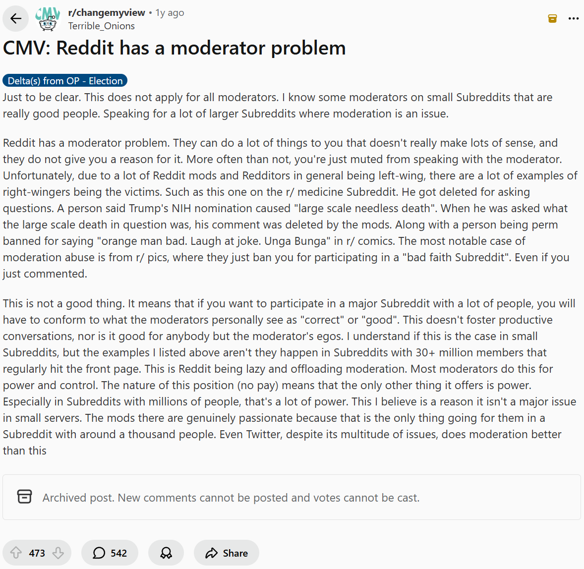 Post in r/ChangeMyView where a user calls out that "Reddit has a moderator problem," specifically in the bigger subreddits where they can act with little accountability