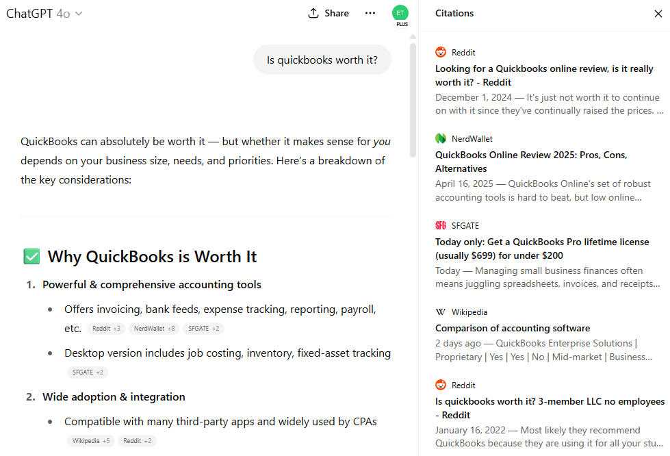 Screenshot of a ChatGPT 4o response to the query "Is QuickBooks worth it?" showing the AI answer alongside its citations panel. Citations include multiple Reddit threads, NerdWallet, SFGate, and Wikipedia — demonstrating how AI pulls from community and third-party sources to form product recommendations.