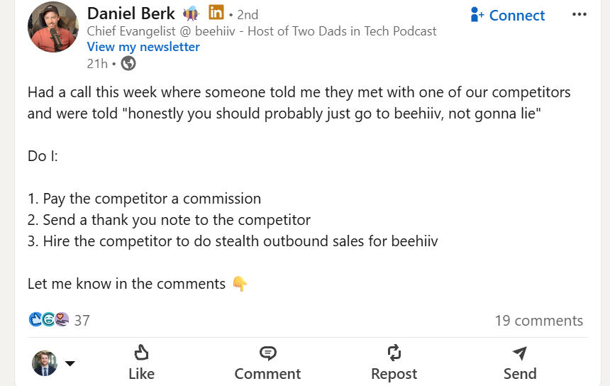 Beehiiv Sales Manager and "Chief Evangelist", Daniel Berk, shares an anecdote from a sales call where competitor told a prospect "honestly you should probably just go to beehiiv, not gonna lie"